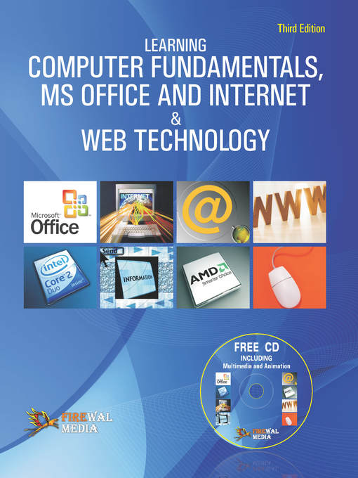 Title details for Learning Computer fundamentals MS office and Internet & Web Technology by Dinesh Maidasani - Available